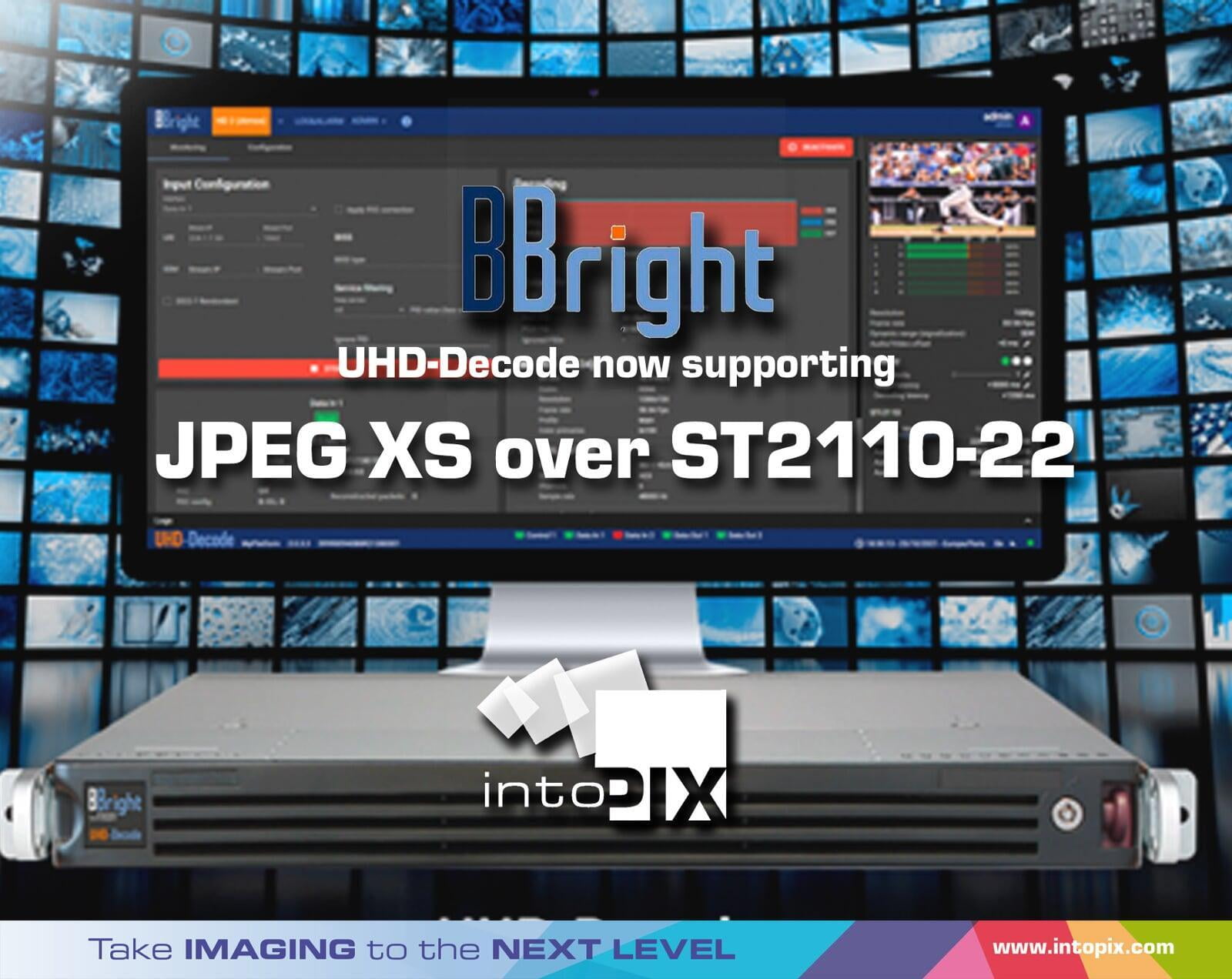 La passerelle média UHD BBright intègre la technologie intoPIX JPEG  XS 